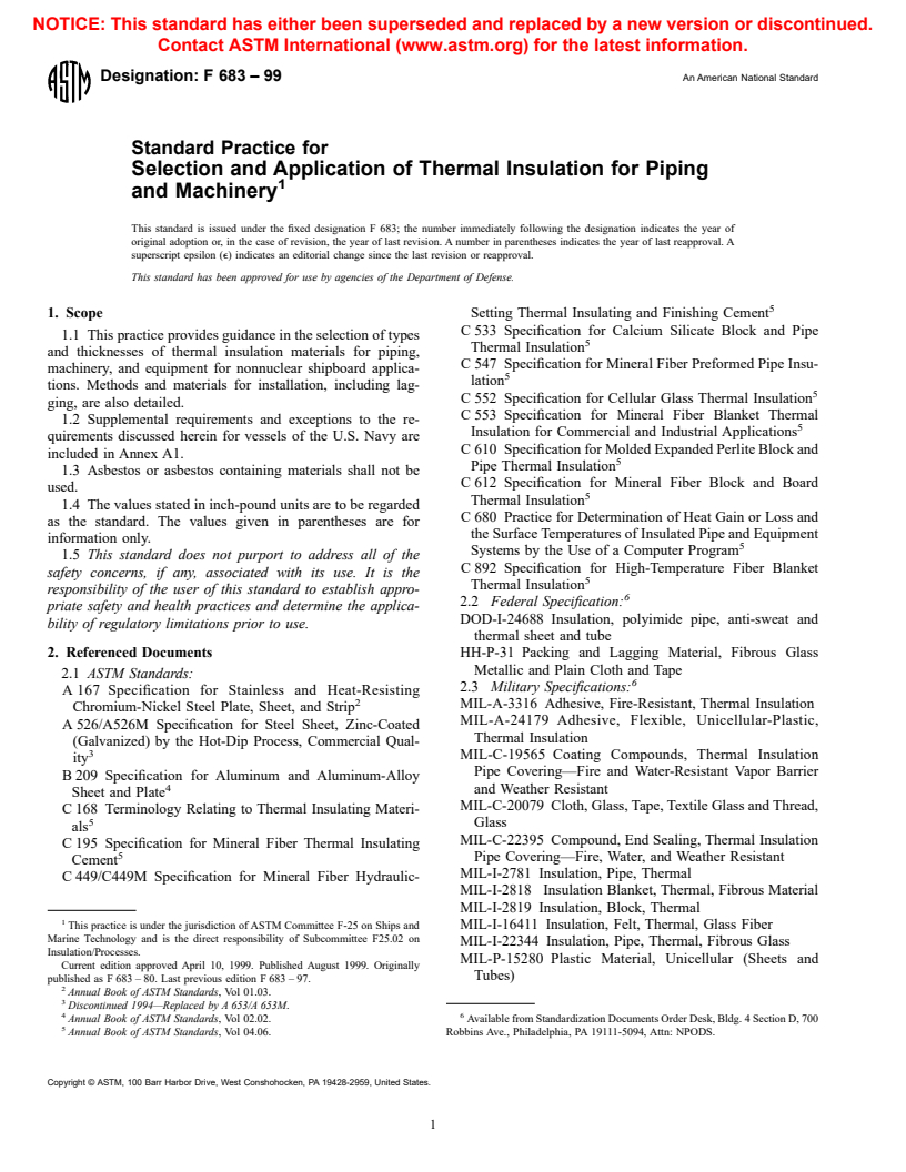 ASTM F683-99 - Standard Practice for Selection and Application of Thermal Insulation for Piping and Machinery