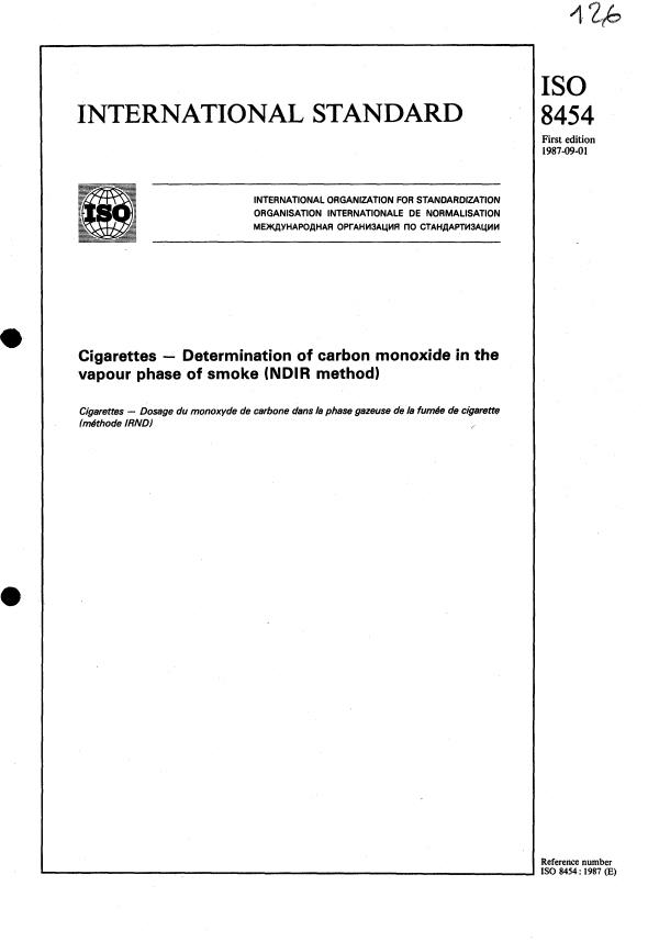 ISO 8454:1987 - Cigarettes -- Determination of carbon monoxide in the vapour phase of smoke (NDIR method)