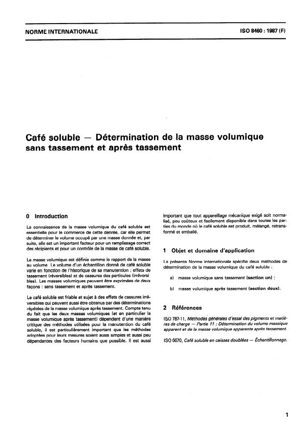 ISO 8460:1987 - Café soluble -- Détermination de la masse volumique sans tassement et apres tassement