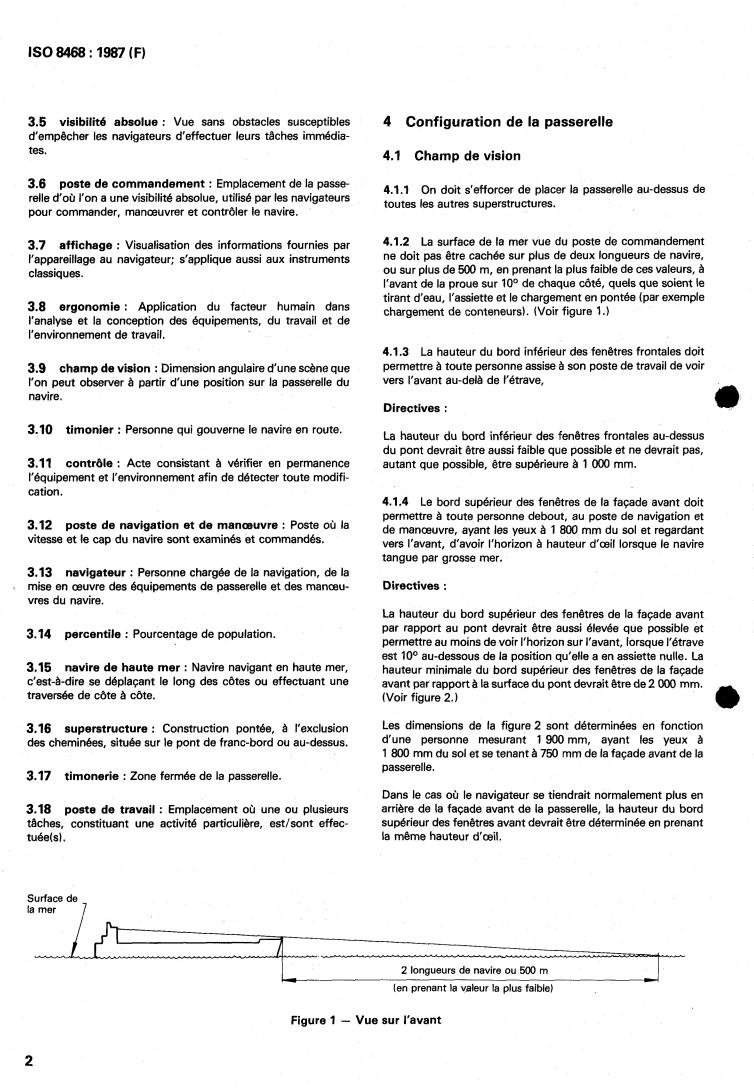 ISO 8468:1987 ISO 8468:1987 - Ship's bridge layout and associated equipment — Requirements and guidelines
Released:5/28/1987 - Page 4 preview