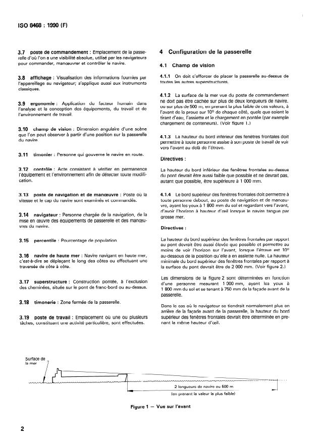 ISO 8468:1990 ISO 8468:1990 - Aménagement de la passerelle d'un navire et disposition de ses équipements annexes -- Exigences et directives - Page 4 preview