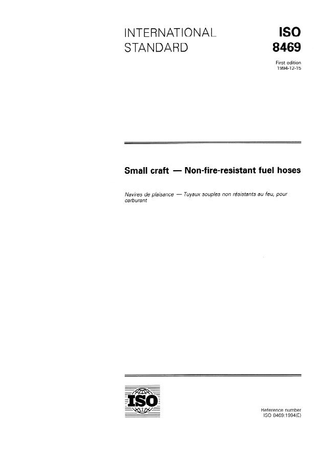 ISO 8469:1994 - Small craft -- Non-fire-resistant fuel hoses