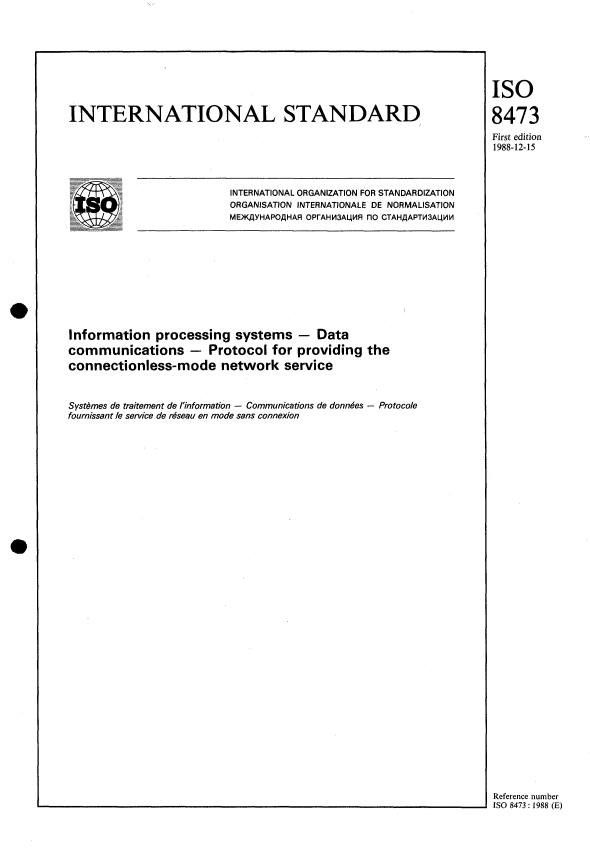 ISO 8473:1988 - Information processing systems -- Data communications -- Protocol for providing the connectionless-mode network service