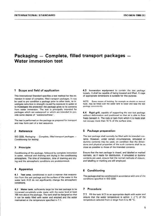 ISO 8474:1986 - Packaging -- Complete, filled transport packages -- Water immersion test