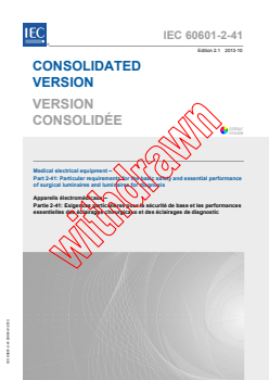 IEC 60601-2-41:2009 IEC 60601-2-41:2009+AMD1:2013 CSV - Medical electrical equipment - Part 2-41: Particular requirementsfor the basic safety and essential performance of surgical luminaires and luminaires for diagnosis
Released:10/29/2013
Isbn:9782832211847 - Page 1 preview