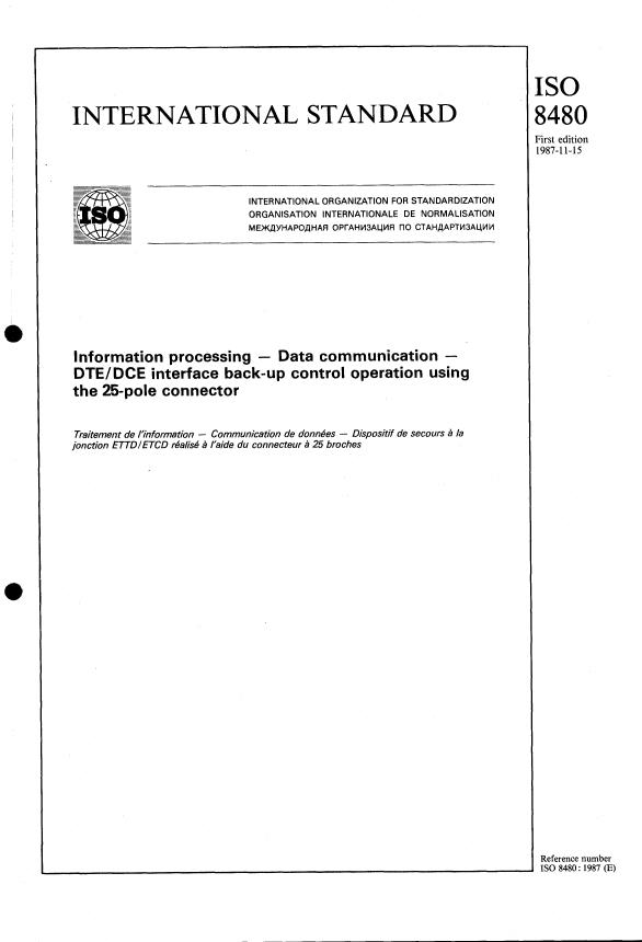 ISO 8480:1987 - Information processing -- Data communication -- DTE/DCE interface back-up control operation using the 25-pole connector