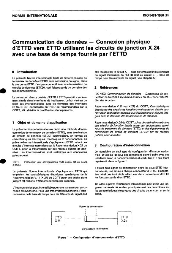 ISO 8481:1986 - Communication de données -- Connexion physique d'ETTD vers ETTD utilisant les circuits de jonction X.24 avec une base de temps fournie par l'ETTD