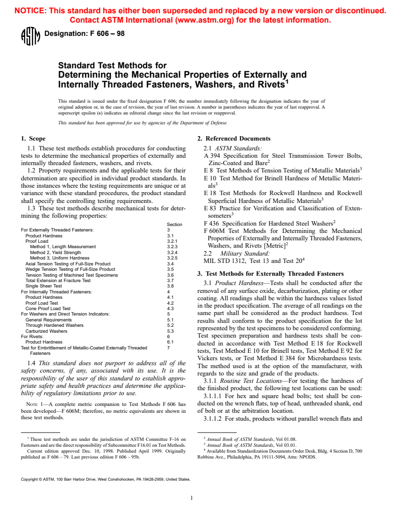 ASTM F606-98 - Standard Test Methods for Determining the Mechanical Properties of Externally and Internally Threaded Fasteners, Washers, and Rivets