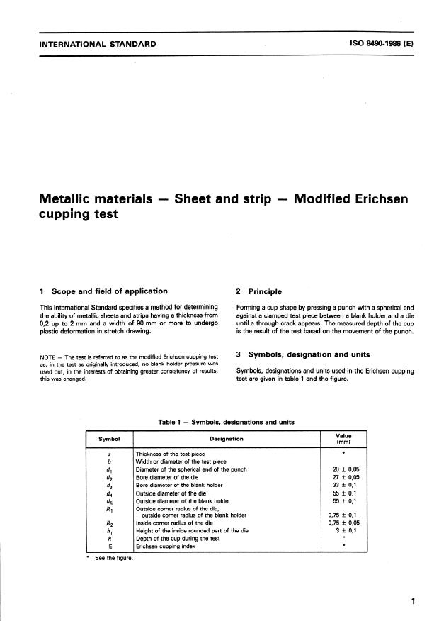 ISO 8490:1986 - Metallic materials -- Sheet and strip -- Modified Erichsen cupping test