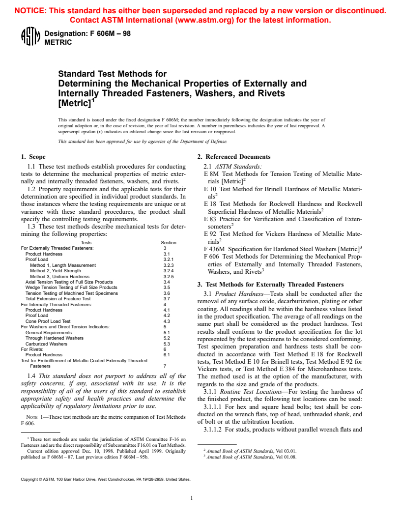 ASTM F606M-98 - Standard Test Methods for Determining the Mechanical Properties of Externally and Internally Threaded Fasteners, Washers, and Rivets [Metric]