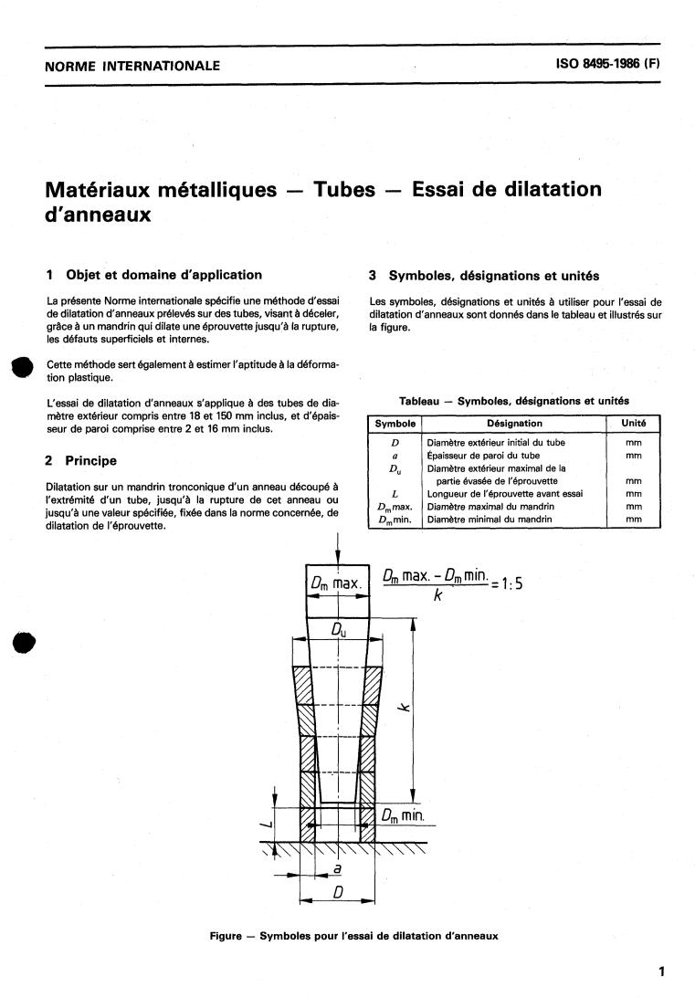 ISO 8495:1986 - Metallic materials — Tube — Ring-expanding test
Released:10/2/1986