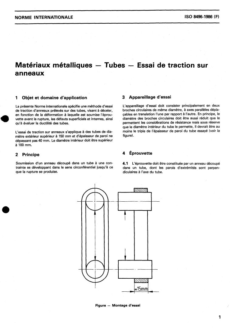 ISO 8496:1986 - Metallic materials — Tube — Ring tensile test
Released:10/9/1986