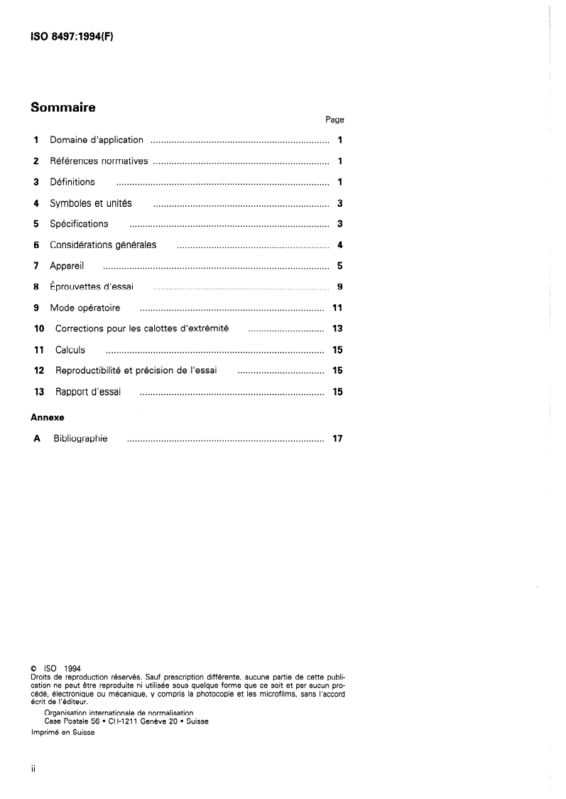ISO 8497:1994 ISO 8497:1994 - Isolation thermique — Détermination des propriétés relatives au transfert de chaleur en régime stationnaire dans les isolants thermiques pour conduites
Released:31. 03. 1994 - Page 2 preview