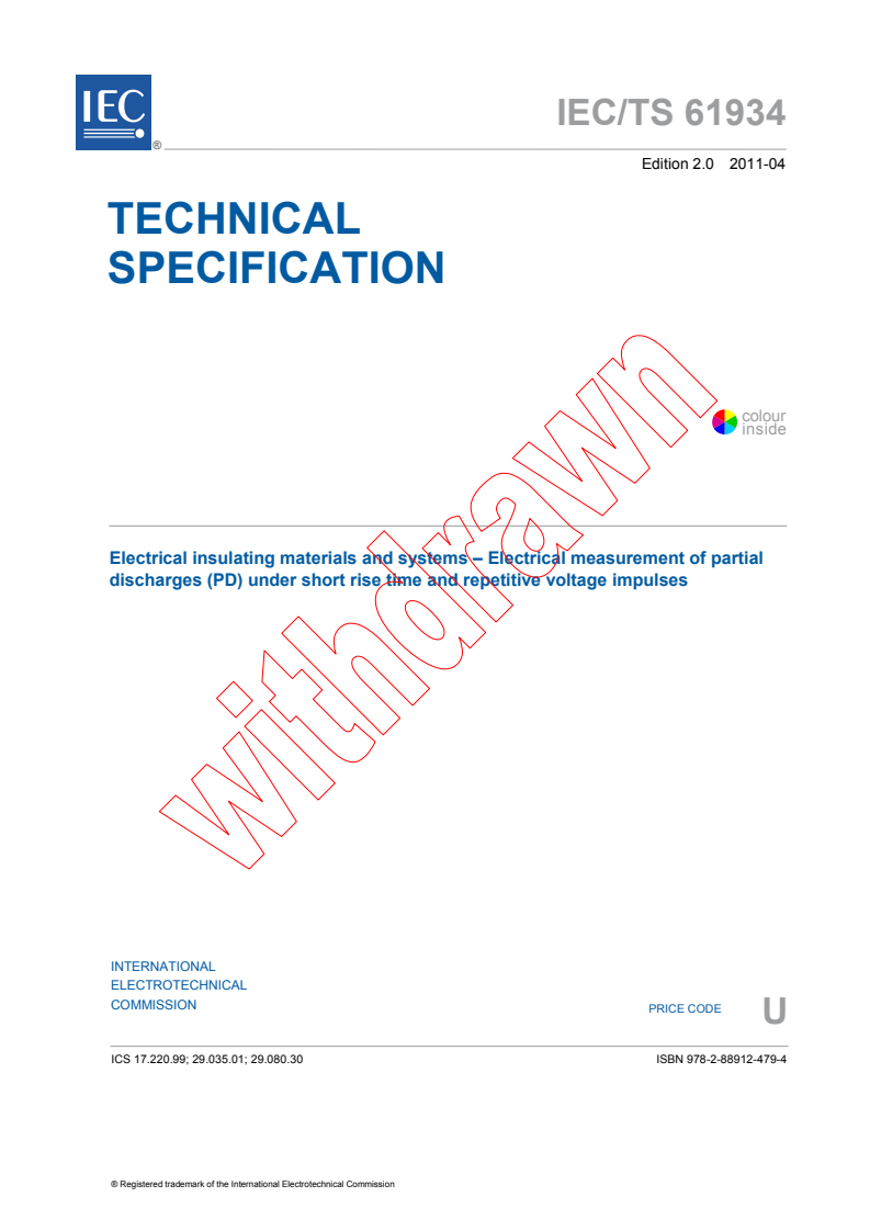 IEC TS 61934:2011 - Electrical insulating materials and systems - Electrical measurement of partial discharges (PD) under short rise time and repetitive voltage impulses
Released:4/28/2011
Isbn:9782889124794