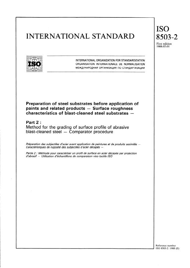 ISO 8503-2:1988 - Preparation of steel substrates before application of paints and related products -- Surface roughness characteristics of blast-cleaned steel substrates