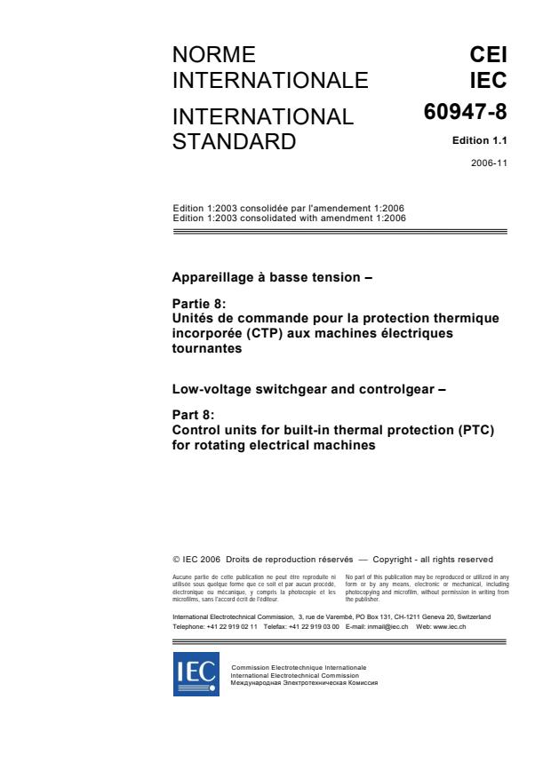 IEC 60947-8:2003+AMD1:2006 CSV - Low-voltage switchgear and controlgear - Part 8: Control units for built-in thermal protection (PTC) for rotating electrical machines