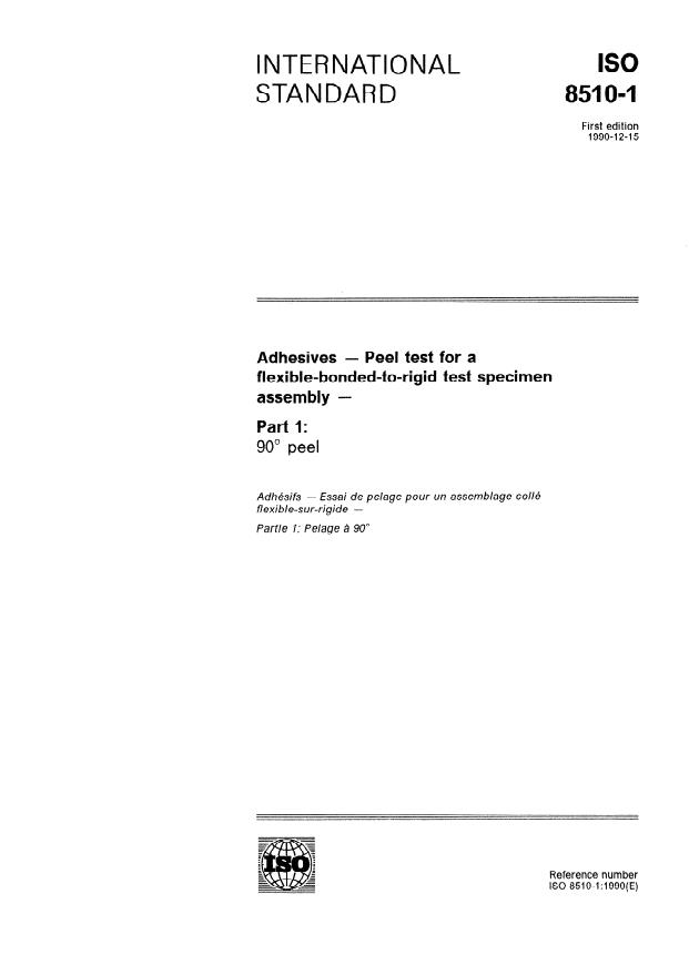 ISO 8510-1:1990 - Adhesives -- Peel test for a flexible-bonded-to-rigid test specimen assembly