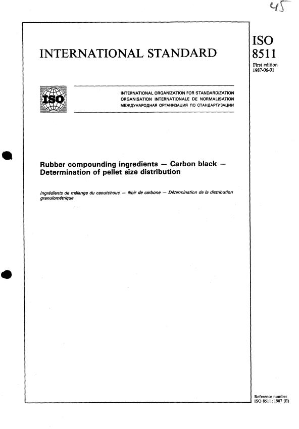 ISO 8511:1987 - Rubber compounding ingredients -- Carbon black -- Determination of pellet size distribution