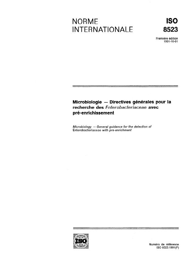 ISO 8523:1991 - Microbiologie -- Directives générales pour la recherche des Enterobacteriaceae avec pré-enrichissement
