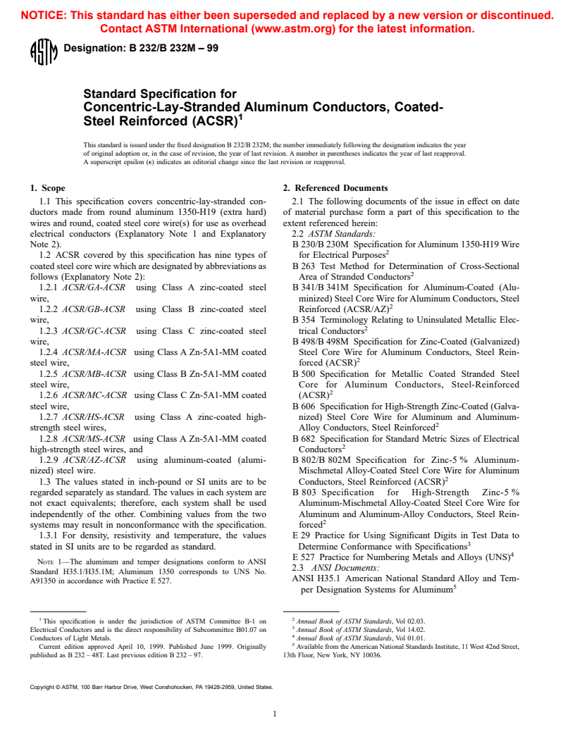 ASTM B232/B232M-99 - Standard Specification for Concentric-Lay-Stranded Aluminum Conductors, Coated-Steel Reinforced (ACSR)