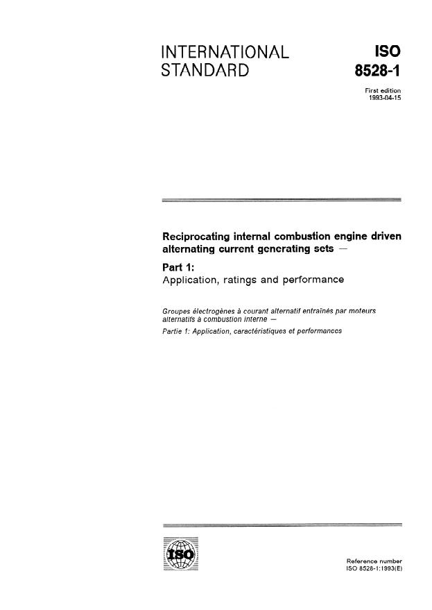 ISO 8528-1:1993 - Reciprocating internal combustion engine driven alternating current generating sets