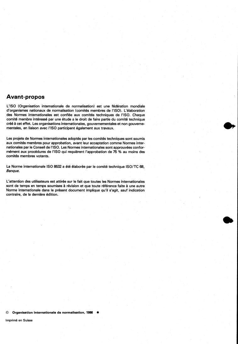 ISO 8532:1986 ISO 8532:1986 - Securities — Format for transmission of certificate numbers
Released:2/13/1986 - Page 2 preview