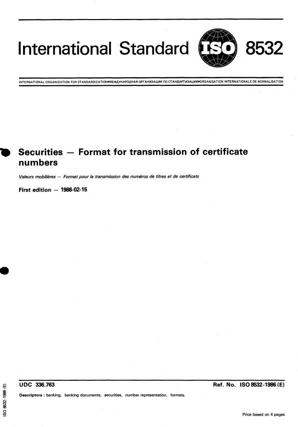 ISO 8532:1986 - Securities -- Format for transmission of certificate numbers