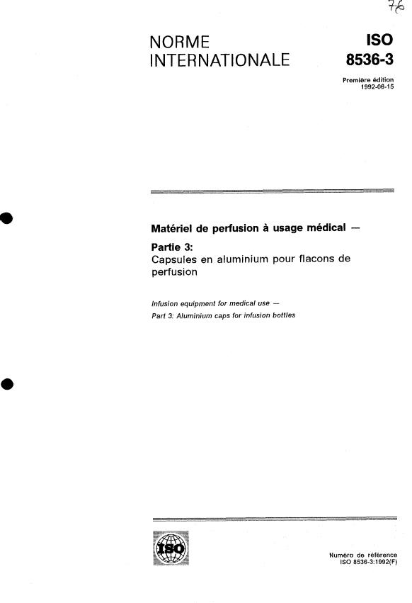 ISO 8536-3:1992 - Matériel de perfusion a usage médical