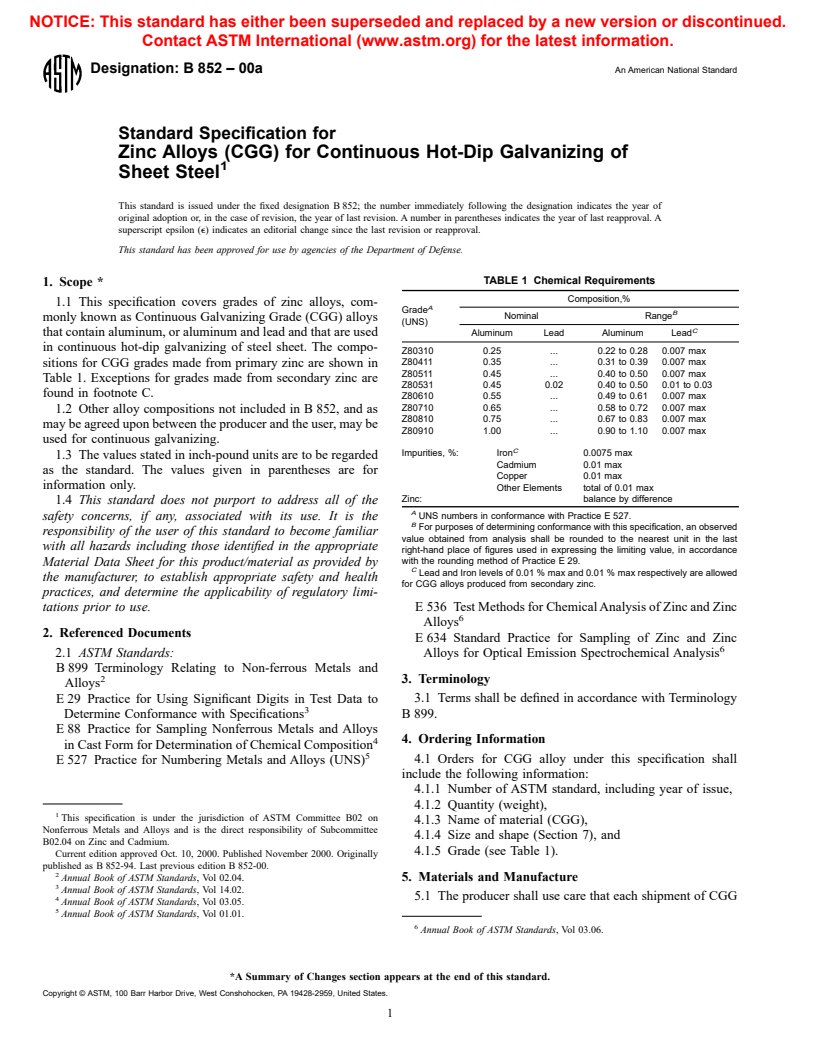 ASTM B852-00A - Standard Specification for Continuous Galvanizing Grade (CGG) Zinc Alloys for Hot-Dip Galvanizing of Sheet Steel