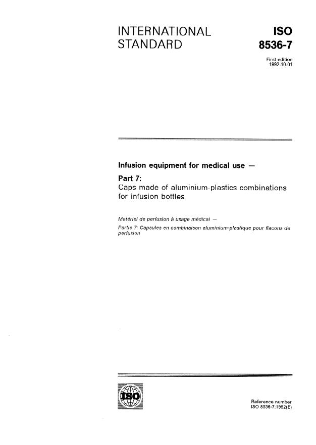ISO 8536-7:1992 - Infusion equipment for medical use