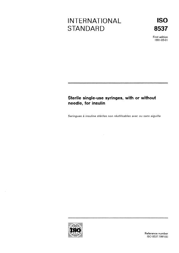 ISO 8537:1991 - Sterile single-use syringes, with or without needle, for insulin
