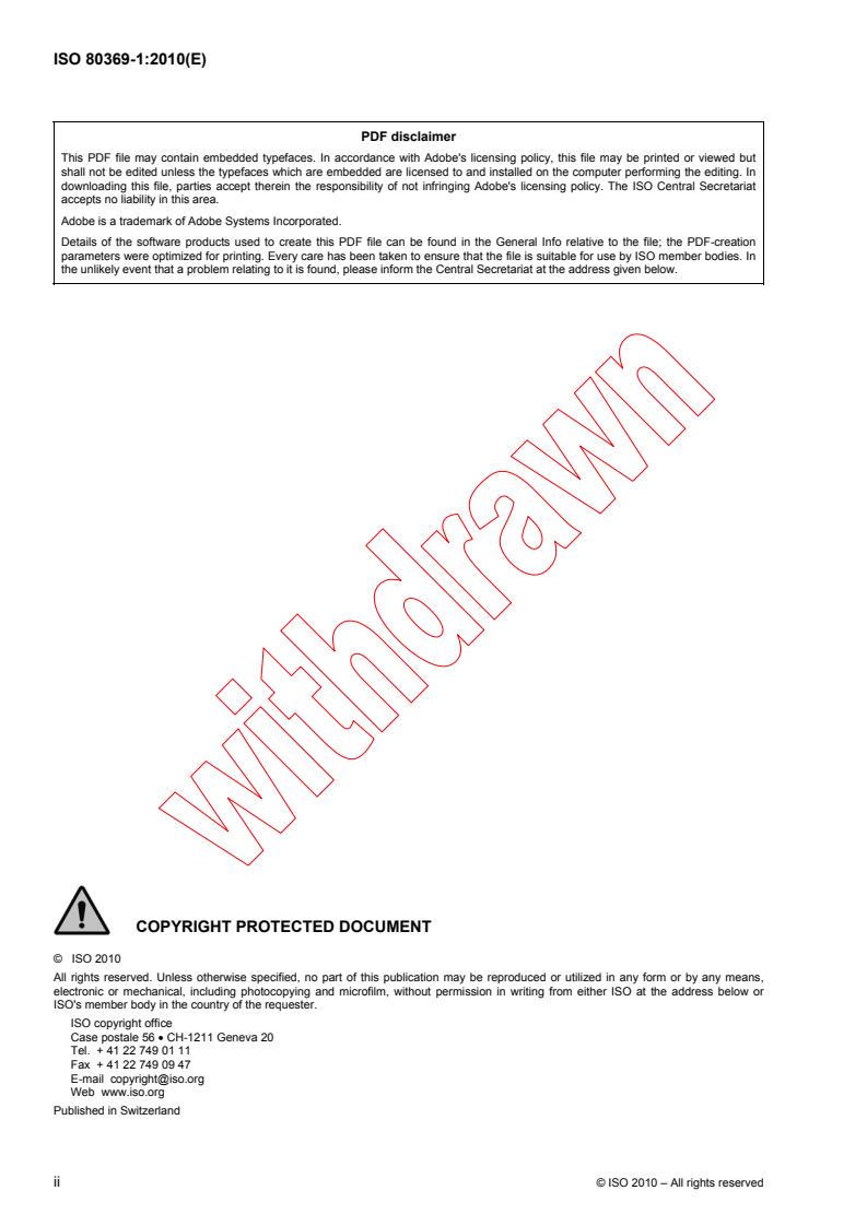 ISO 80369-1:2010 ISO 80369-1:2010 - Small-bore connectors for liquids and gases in healthcare applications -- Part 1: General requirements
Released:12/15/2010 - Page 2 preview