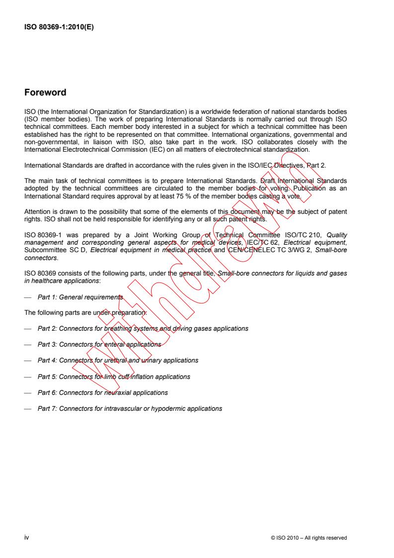 ISO 80369-1:2010 ISO 80369-1:2010 - Small-bore connectors for liquids and gases in healthcare applications -- Part 1: General requirements
Released:12/15/2010 - Page 4 preview