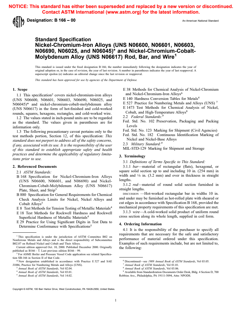 ASTM B166-00 - Standard Specification Nickel-Chromium-Iron Alloys (UNS N06600, N06601, N06603, N06690, N06693, N06025, and N06045)* and Nickel-Chromium-Cobalt-Molybdenum Alloy (UNS N06617) Rod, Bar, and Wire