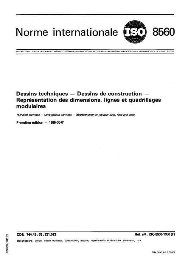 ISO 8560:1986 - Dessins techniques -- Dessins de construction -- Représentation des dimensions, lignes et quadrillages modulaires