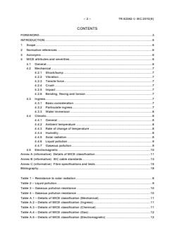 IEC TR 62362:2010 IEC TR 62362:2010 - Selection of optical fibre cable specifications relative to mechanical, ingress, climatic or electromagnetic characteristics - Guidance - Page 4 preview