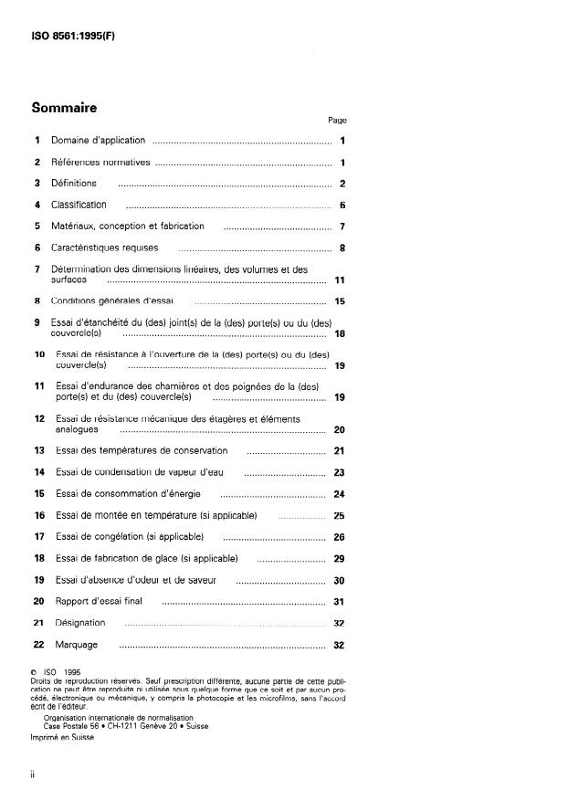 ISO 8561:1995 ISO 8561:1995 - Appareils de réfrigération ménagers a air pulsé -- Réfrigérateurs, réfrigérateurs-congélateurs, conservateurs de denrées congelées et congélateurs a air pulsé intérieur -- Caractéristiques et méthodes d'essai - Page 2 preview