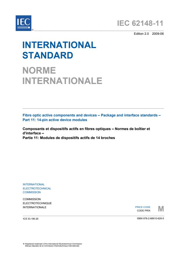 IEC 62148-11:2009 - Fibre optic active components and devices - Package and interface standards - Part 11: 14-pin active device modules