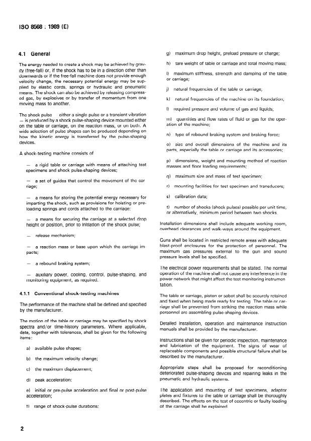 ISO 8568:1989 ISO 8568:1989 - Mechanical shock -- Testing machines -- Characteristics and performance - Page 4 preview
