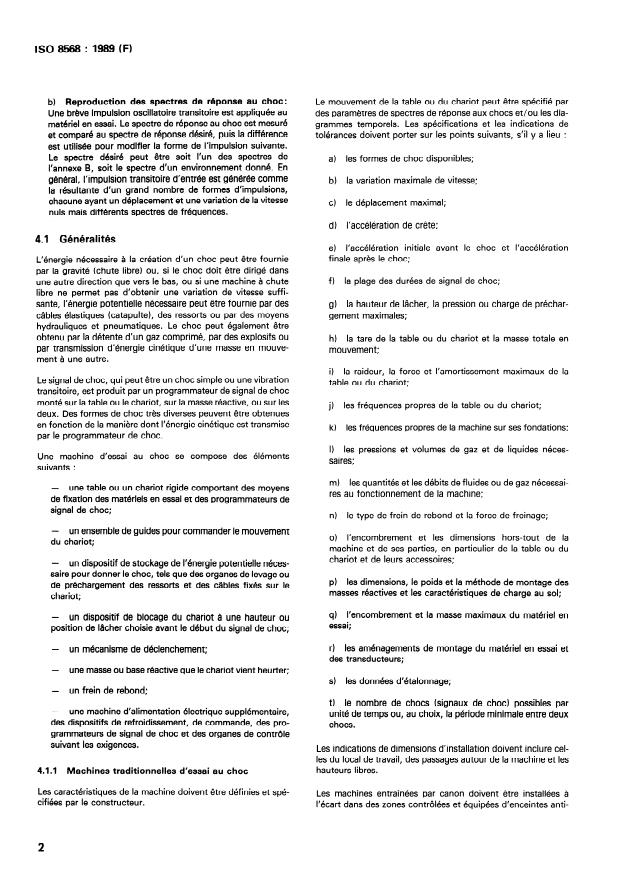 ISO 8568:1989 ISO 8568:1989 - Chocs mécaniques -- Machines d'essai -- Caractéristiques et performance - Page 4 preview