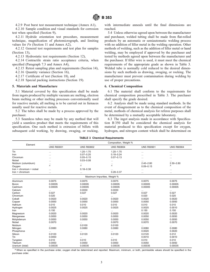 ASTM B353-01 - Standard Specification for Wrought Zirconium and Zirconium Alloy Seamless and Welded Tubes for Nuclear Service (Except Nuclear Fuel Cladding)