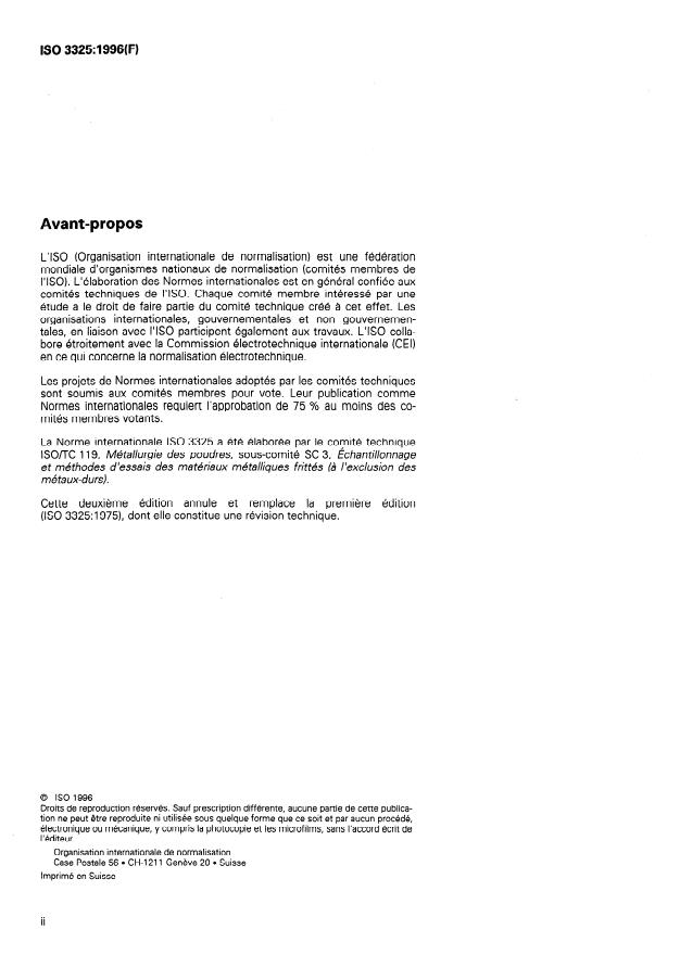 ISO 3325:1996 ISO 3325:1996 - Matériaux métalliques frittés a l'exclusion des métaux-durs -- Détermination de la résistance a la rupture transversale - Page 2 preview