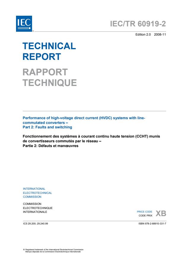 IEC TR 60919-2:2008 - Performance of high-voltage direct current (HVDC) systems with line-commutated converters - Part 2: Faults and switching