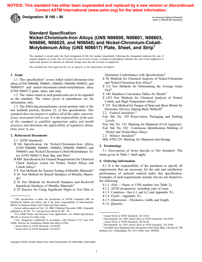 ASTM B168-00 - Standard Specification for Nickel-Chromium-Iron Alloys (UNS N06600, N06601, N06603, N06690, N06693, N06025, and N06045) and Nickel-Chromium-Cobalt-Molybdenum Alloy (UNS N06617) Plate, Sheet, and Strip