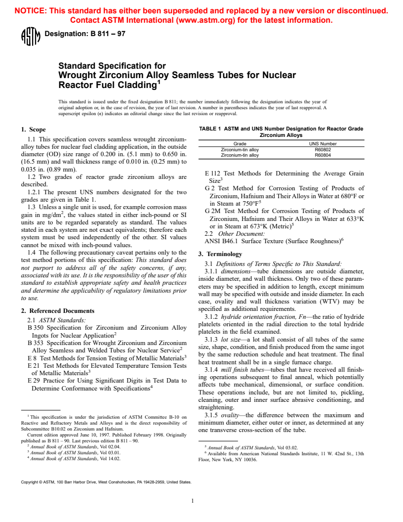 ASTM B811-97 - Standard Specification for Wrought Zirconium Alloy Seamless Tubes for Nuclear Reactor Fuel Cladding