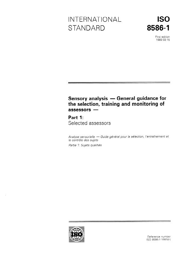 ISO 8586-1:1993 - Sensory analysis -- General guidance for the selection, training and monitoring of assessors