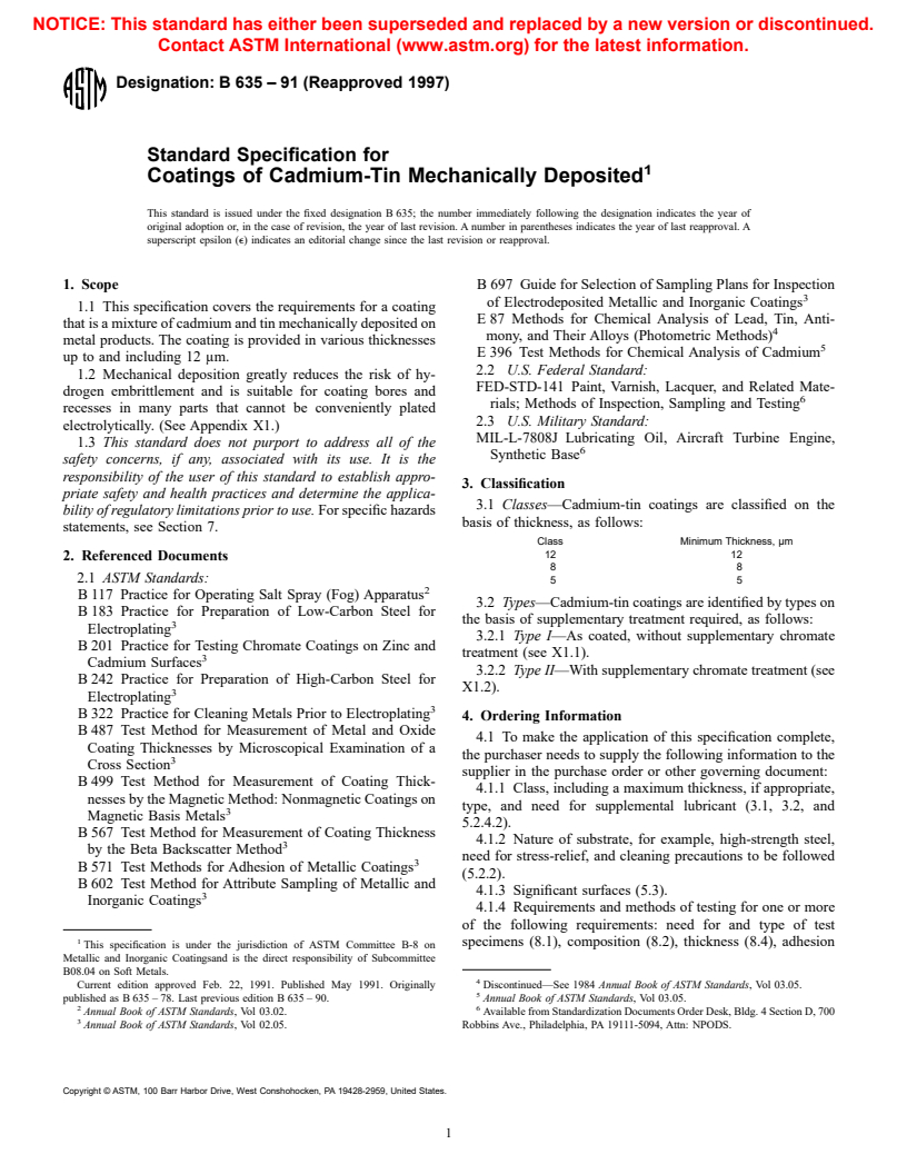 ASTM B635-91(1997) - Standard Specification for Coatings of Cadmium-Tin Mechanically Deposited