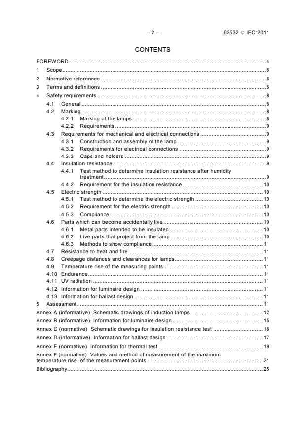 IEC 62532:2011 IEC 62532:2011 - Fluorescent induction lamps - Safety specifications - Page 4 preview