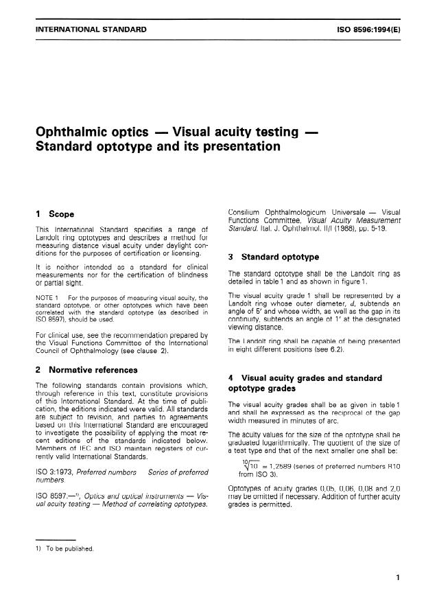 ISO 8596:1994 - Ophthalmic optics -- Visual acuity testing -- Standard optotype and its presentation