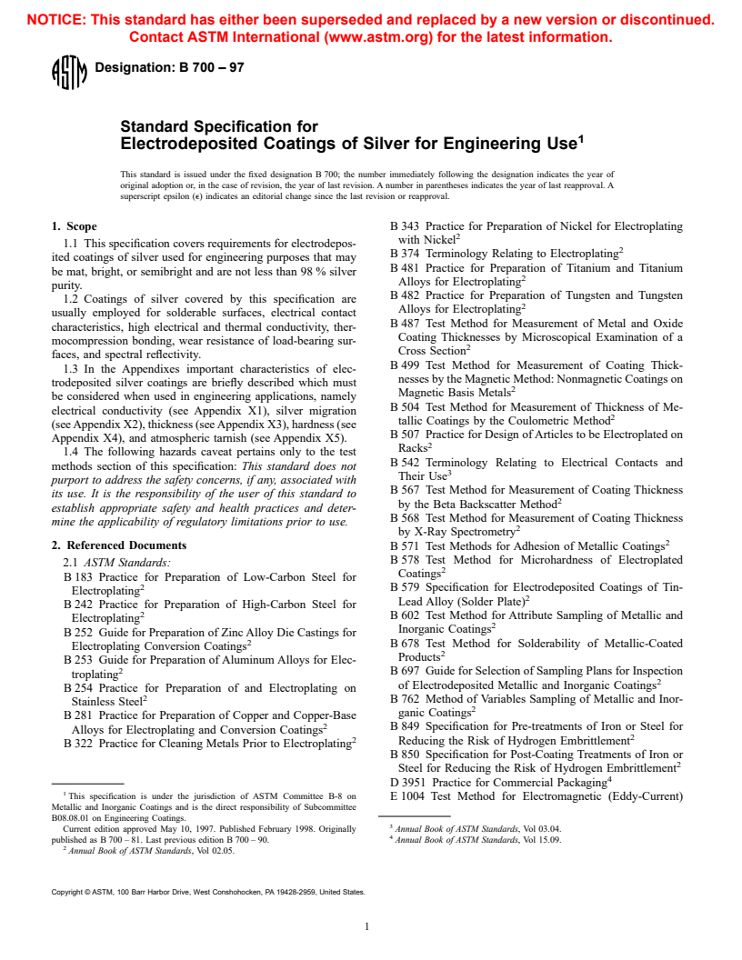 ASTM B700-97 - Standard Test Method for Electrodeposited Coatings of Silver for Engineering Use